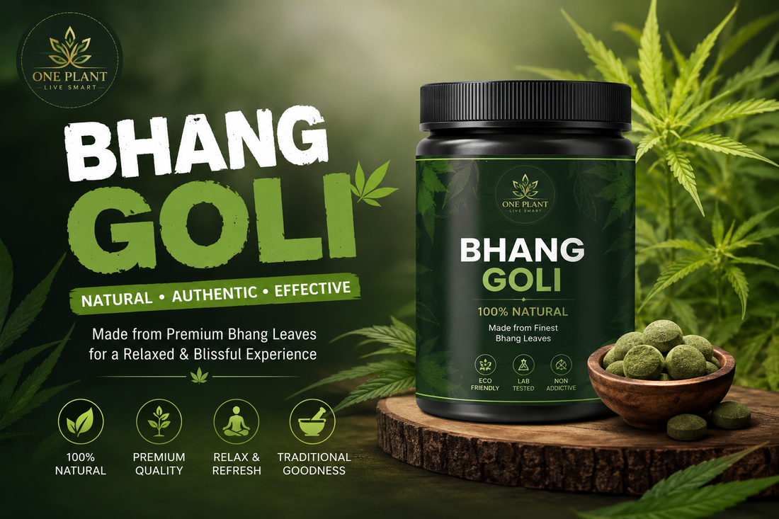 Buy Bhang Goli Online in India — Authentic, Lab-Tested & 100% Legal at OnePlant